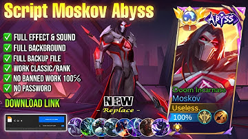 Script Skin Moskov Abyss - Doom Incarnate No Password Full Effect & Voice | Patch Terbaru 