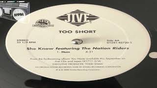 TOO SHORT - SHE KNOW