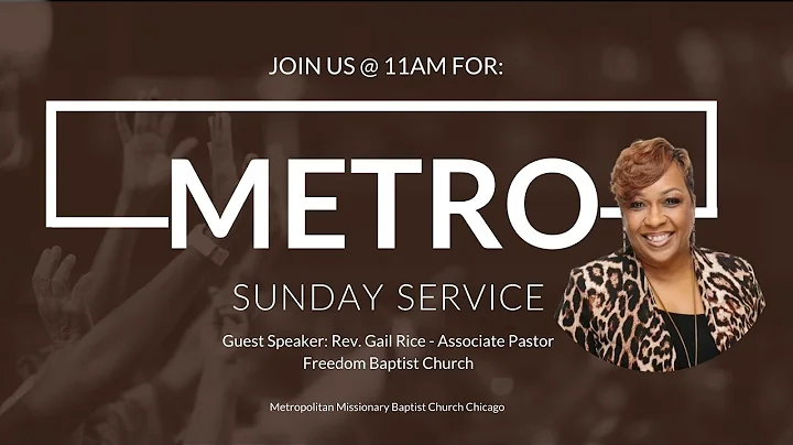 Metropolitan Sunday Sermon: Guest Speaker: Gail Rice