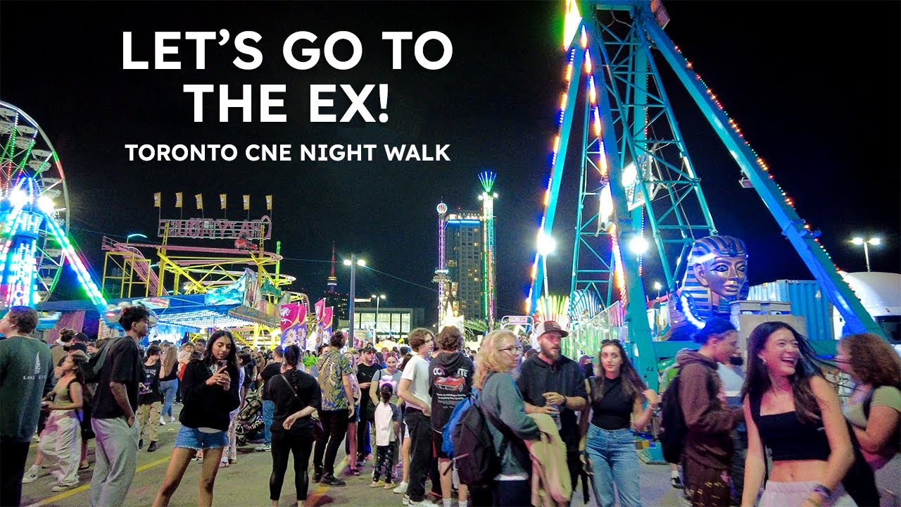 ⁣[4K Night Walk] Let's Go to the EX! CNE Night Walk