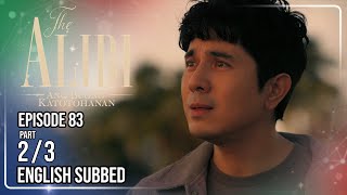 The Alibi: Ang Buong Katotohanan | Episode 83 (2/3) | July 10, 2026