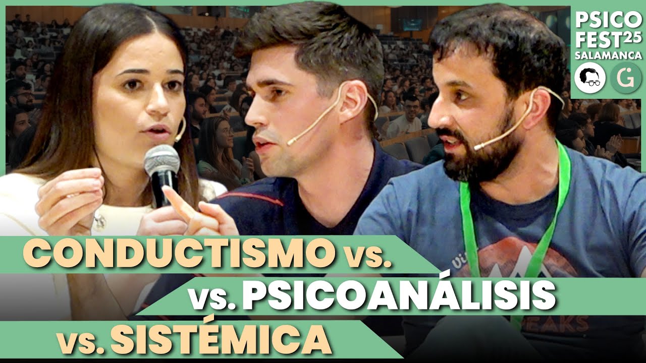 CONDUCTISMO vs PSICOANÁLISIS vs SISTÉMICA - Ainhoa Calvente, Álvaro Magdaleno y Alberto Gimeno