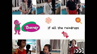 If all the raindrops (Song from Barney)