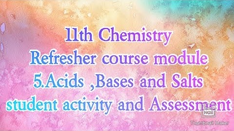 11th chemistry Refresher course module 5.Acids ,Bases and Salts key answers