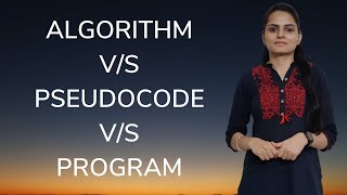 Algorithm | Pseudocode | Program