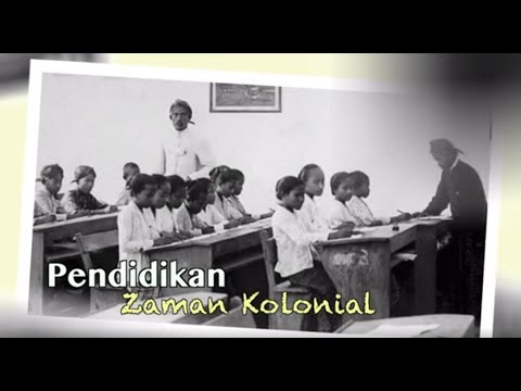 Pendidikan Zaman Kolonial di Indonesia
