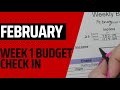 February Week 1 Budget Check in