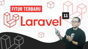 MENCOBA LARAVEL 11!  Ada Fitur Baru Apa Aja?!🔥🔥