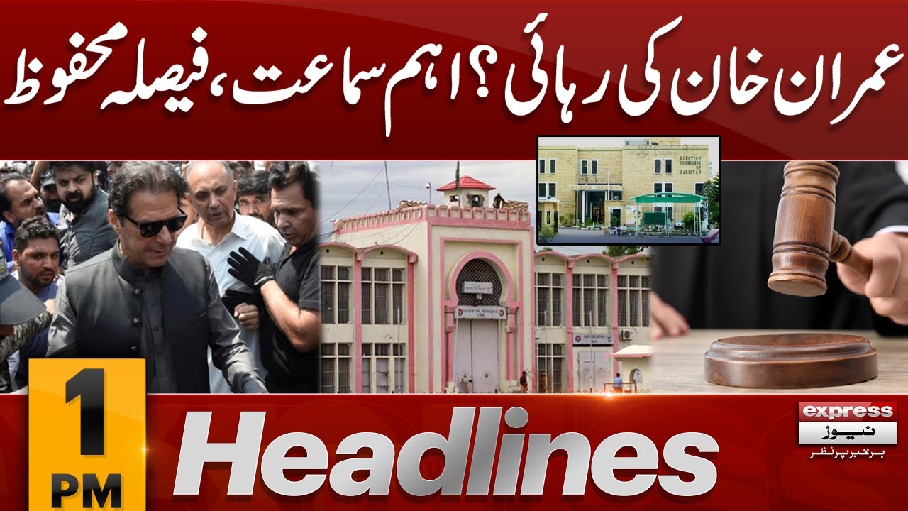 Imran Khan Ki Rehae | News Headlines 01 PM | 26 March 2024 | Express ...