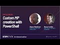 Coffee Break: Custom MP creation with PowerShell