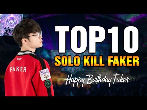 #1 TOP 10 PHA SOLO KILL ĐỂ ĐỜI CỦA HUYỀN THOẠI FAKER TRONG LỊCH SỬ LMHT! Mới Nhất