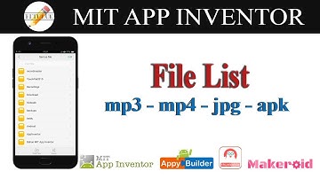 File List - Mit App Inventor, Appybuilder, Thunkable