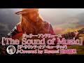 ジュリー・アンドリュース Julie Andrews［The Sound of Music（ザ・サウンド・オブ・ミュージック）＃3］♪Covered by Kazumi 動画編集