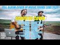 FULL ALBUM Cover of Music Travel Love - Love Songs 2021- Best Songs of Music Travel Love 2021
