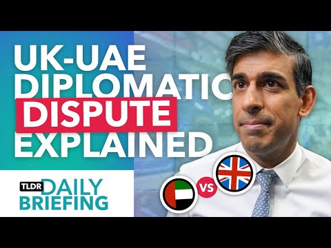 Why the UK & UAE Have Fallen Out