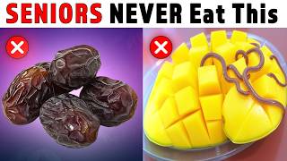 8 Dangerous Fruits Seniors Should NEVER Eat