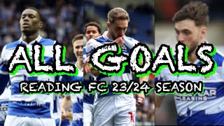 Reading FC ALL GOALS 23/24 Season