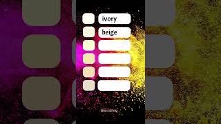 Colors Advanced Vocabulary