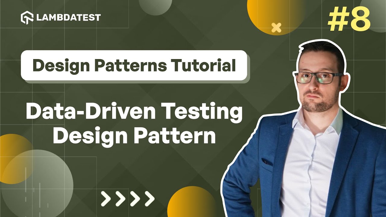 Data-Driven Testing Design Pattern Explained π