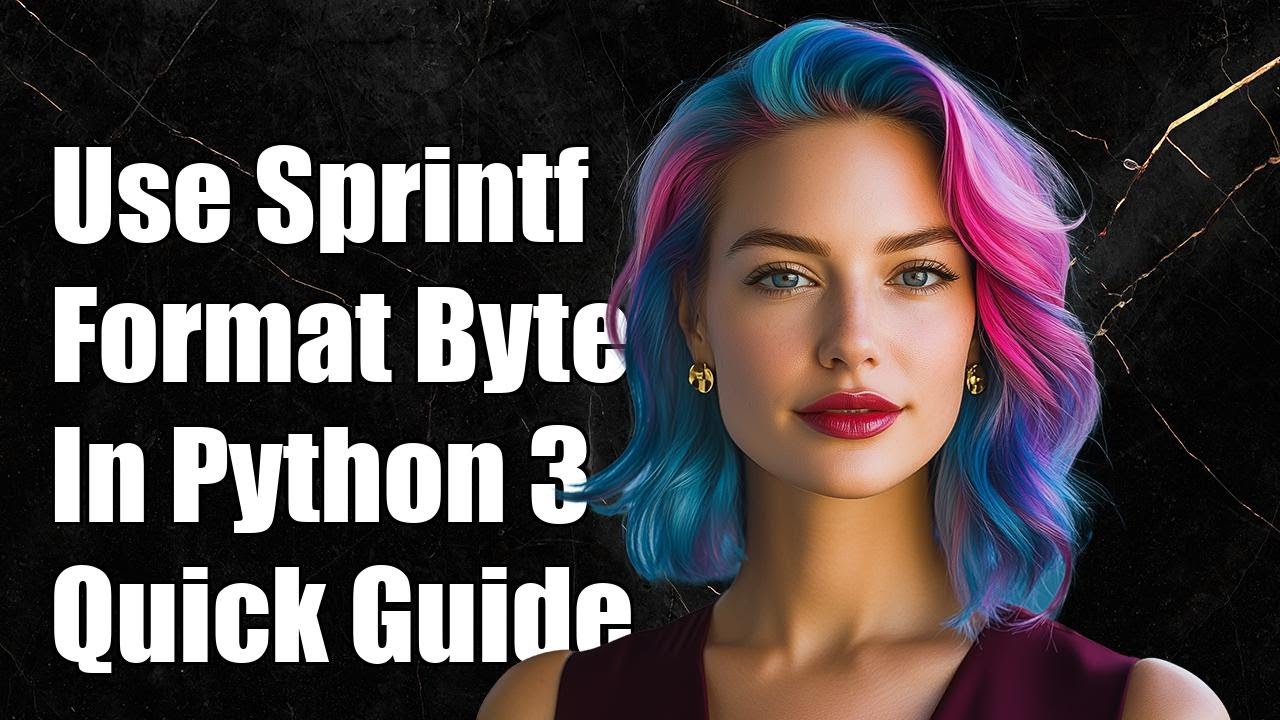How to Use Sprintf-Style Formatting for Bytes Objects in Python 3 - YouTube