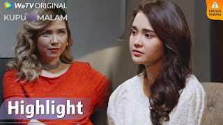 WeTV Original Kupu Malam | Highlight EP07 Perpisahan Yang Indah Dengan Mami Rachel