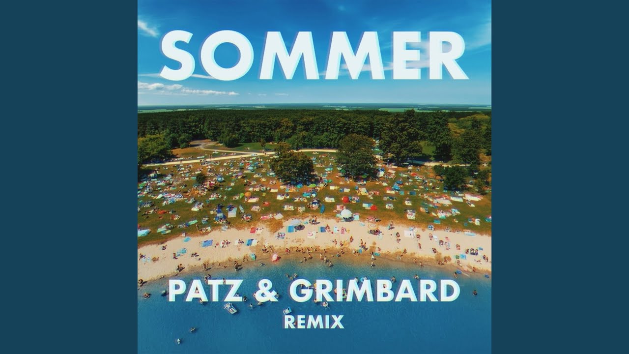Sommer (Patz & Grimbard Remix)