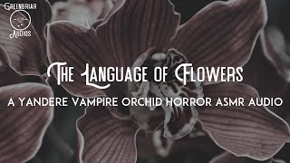 [F4A] The Language of Flowers (Requested by Simmarith) [Yandere] [Flower Monster] [Horror]