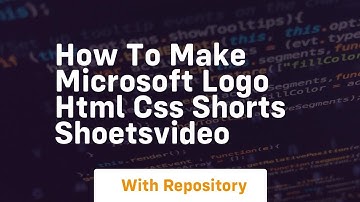 How to make microsoft logo html css shorts shoetsvideo