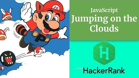 Jumping on the Clouds - HACKERRANK - Javascript