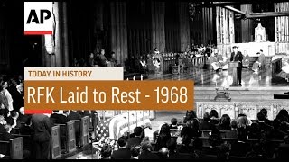 Robert Kennedy Buried - 1968  | Today in History | 8 June 16