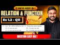Ex 1.2 Question 11 Solved in 3 Minutes | Class 12 Maths Relations & Functions