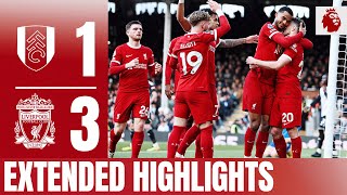 Trent Free-Kick Gravenberch Curler Jota Precision Extended Highlights Fulham 1-3 Liverpool