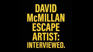 Famous David McMillan. Bangkok Hilton Escapee. Master criminal talks with J.D Strange. Full interview. Wealth