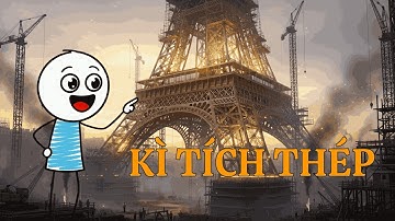Giải Mã CÔNG NGHỆ Xây Dựng Tháp Eiffel THẾ KỶ 19