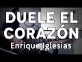 Duele El Corazón Enrique Iglesias Tutorial Cover - Guitarra [Mauro Martinez]