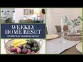 WEEKLY HOME RESET | Habits for a Clean Home Spring 2023
