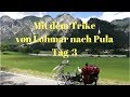 Mit dem Trike von Lohmar nach Pula Tag 3