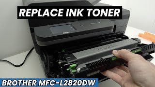 Brother Mfc-L2820Dw How To Replace The Ink Toner