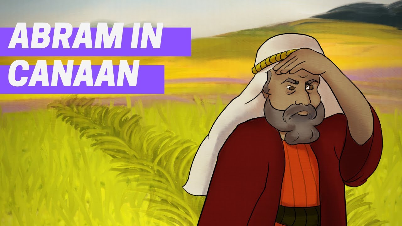 Abram in Canaan | Bible Stories Read Aloud - YouTube