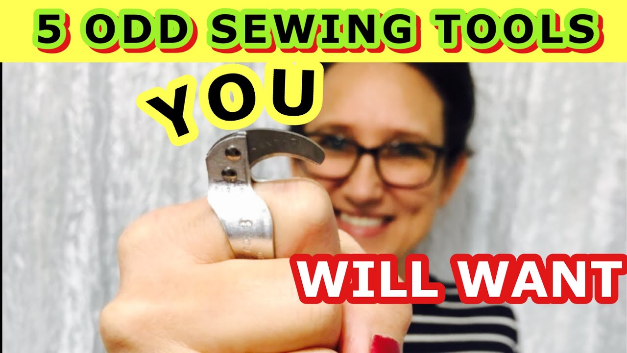 5 Odd Sewing Tools I Can't Live Without ~ The Sewing Channel 