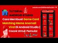 Bikin Game Meme Anomali Viral Android Tanpa Ribet! (Card Matching Game Java)