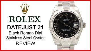▶ Rolex Datejust 31, Black Roman, Stainless Steel Oyster, Midsize, REVIEW - 178240