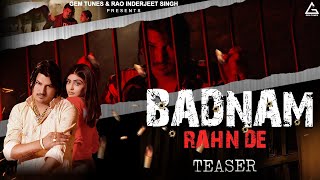 Badnam Rahn De (Teaser) : Amit Saini Rohtakiya | Twinkle Arora | Haryanvi Song | Rel. On 20 Nov