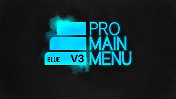 Pro Main Menu V3: Blue Edition / Preview