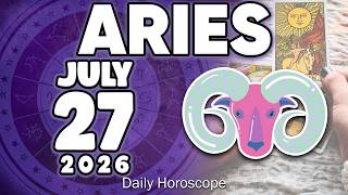 𝐀𝐫𝐢𝐞𝐬 ♈ 🤫 THE TRUTH ABOUT YOUR HEART'S DESIRES💖🤫 Horoscope for today JULY 27 2026🔮 #horoscope #new