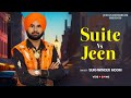 Suite vs jean sukhwinder moom jeevanrecords new punjabi song 2023