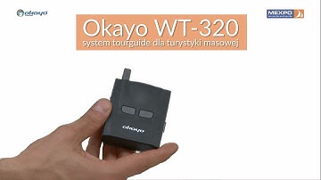 Okayo WT- 320 tourguide system presentation in ENGLISH