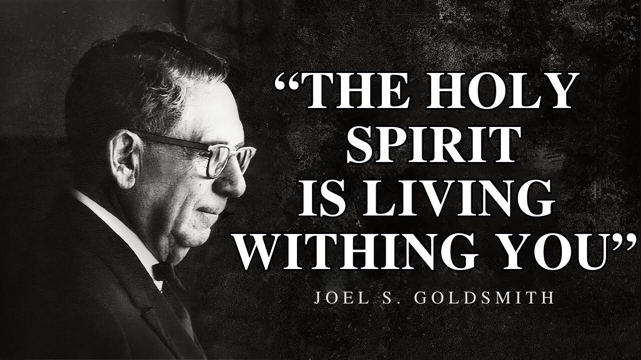 Joel Goldsmith | If Your Heart Is Weary, This Message About the Holy Spirit Is for You