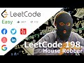 LeetCode 198. House Robber (Algorithm Explained)