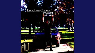 Like John Cusack (Club Mix)